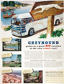 Greyhound bus line ad: Greyhound points to a great big vacation at the very lowest cost!