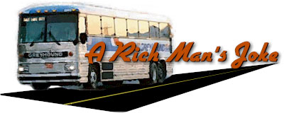 A Rich Man's Joke.