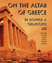 On the Altar of Greece, poems by Donna J. Gelagotis Lee