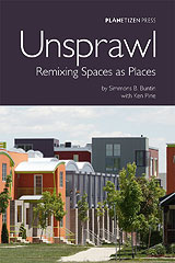 Unsprawl: Remixing Spaces as Places