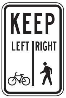Sign: Bicycles keep left, pedestrians keep right