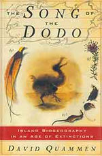 The Song of the Dodo, by David Quammen