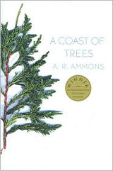 A Coast of Trees, by A. R. Ammons