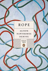 Rope, poems by Alison Hawthorne Deming