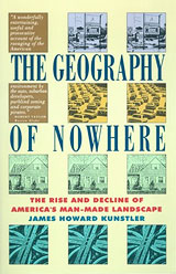 The Geography of Nowhere, by James Howard Kunstler