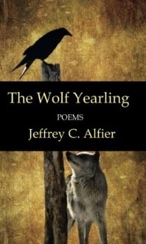 The Wolf Yearling, by Jeffrey C. Alfier