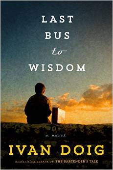Last Bus to Wisdom, by Ivan Doig