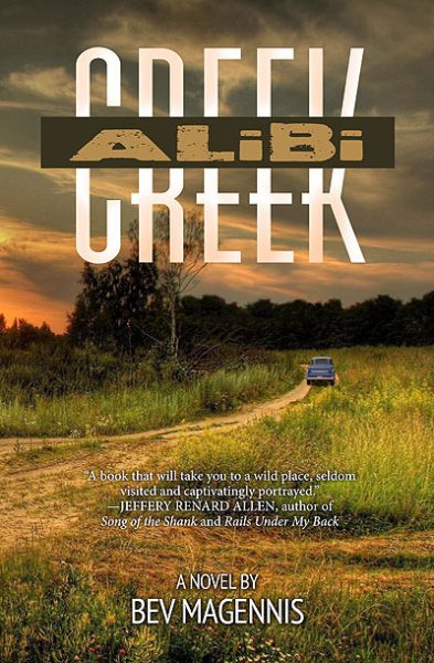 Alibi Creek, by Bev Magennis