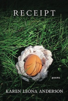 Receipt, poems by Karen Leona Anderson