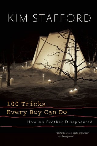 100 Tricks Every Boy Can Do, by Kim Stafford