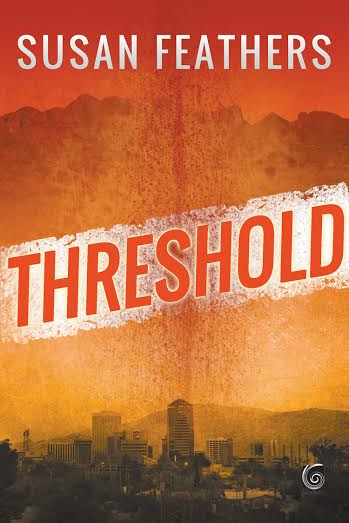 Threshold, a novel by Susan Feathers