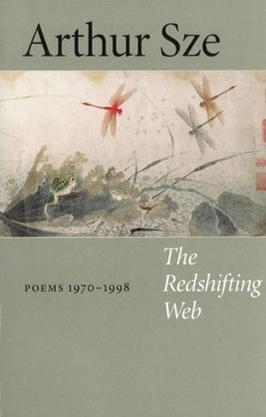 The Redshifting Web: Poems 1970-1998