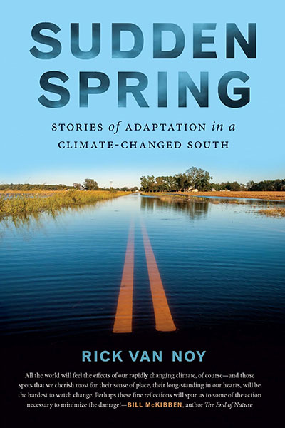 Sudden Spring, by Rick Van Noy