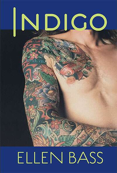 Indigo: Poems by Ellen Bass
